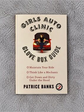 Girls Auto Clinic Glove Box Guide - Patrice Banks Car Care DIY